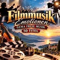 Filmmusik Emotionen - 50 x gema freie Musik zur Vertonung