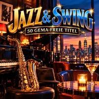 Jazz + Swing - 50 gema freie Musik für Vertonung Ihrer Videos