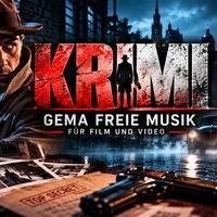 Krimi Crime - 50 x gema freie Musik  für die Vertonung